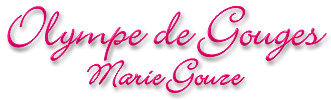 Namn: Olympe de Gouges - Marie Gouze