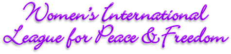 Rubrik: Women's International League for Peace & Freedom