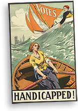 Affisch med ett hav med en man som seglar förbi i en segelbåt med texten Votes på seglen, och en kvinna som ror i en roddbåt medan det står Handicapped! under.