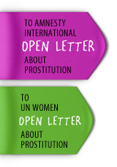 Read our OPEN LETTERS to Amnesty International and UN Women about prostitution