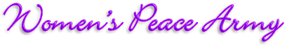 Rubrik: Women's Peace Army