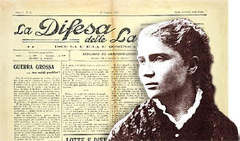 Ett nummer av tidningen La Difesa delle Lavoratrici som bakgrund och ett porträtt av en ung Anna Kuliscioff framför